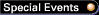 Special Events